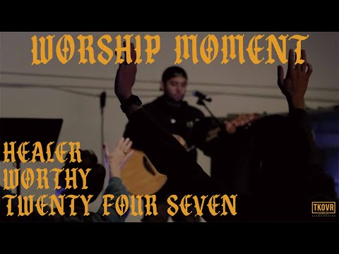TAKEOVER WORSHIP - 4/3/24 - HEALER, WORTHY, TWENTY FOUR SEVEN (SPONTANEOUS)
