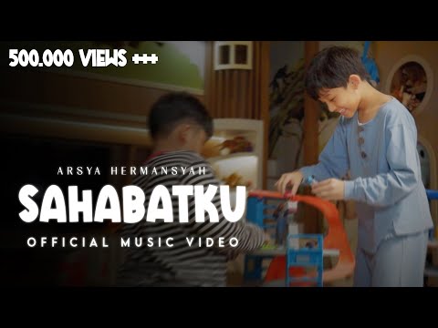 ARSYA HERMANSYAH - MY FRIEND (Official Music Video)