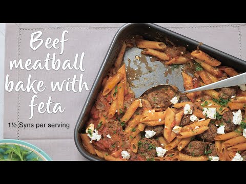 Slimming World beef meatball pasta bake with feta - 1½ Syns