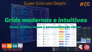 DataGrid Delphi 20 - Grids bonitas e modernas | Configurações de aparência | Visual Dark e Light
