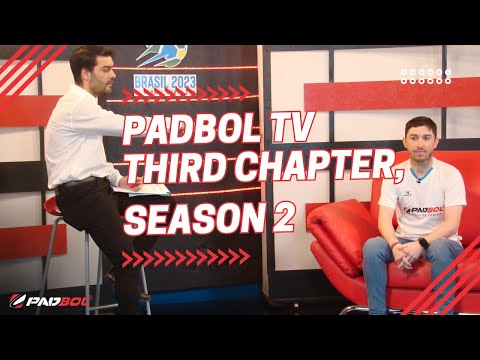 PADBOLTV | THIRD CHAPTER, SEASON 2 | WORLDCUP BRAZIL 2023