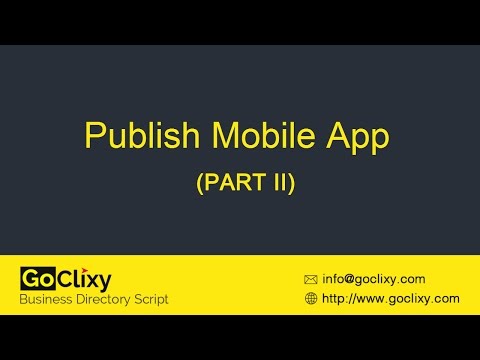 GoClixy - Publish Mobile App (PART II)