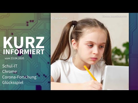 Video Thumbnail: Schul-IT, Chrome, Corona, Glücksspiel | Kurz informiert vom 23.04.2020