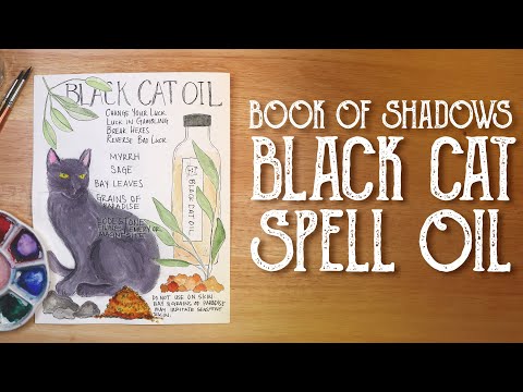 Book of Shadows Page, Black Cat Oil - Spell Oil Recipe, Conjur Oil - Witchcraft,  Magical Crafting