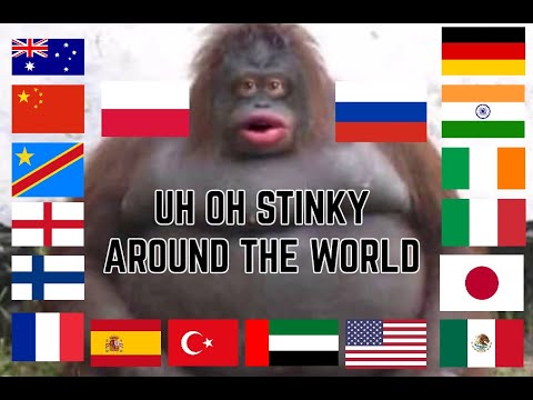 Uh Oh Stinky Around The World