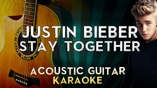 Justin Bieber - Stay Together Ft. Cody Simpson | Acoustic Guitar Karaoke Instrumental Lyrics