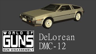 World of Guns - DeLorean DMC 12 - Super Game
