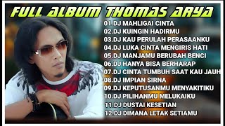 Download lagu KUMPULAN DJ SLOW FULL BASS TERBARU 2026 🎵 FULL ALBUM THOMAS ARYA DJ MAHLIGAI CINTA 🎵 VIRAL TIK TOJ mp3