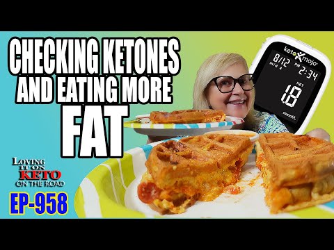 CHECKING KETONES AND EATING MORE FAT FOR WEIGHT LOSS