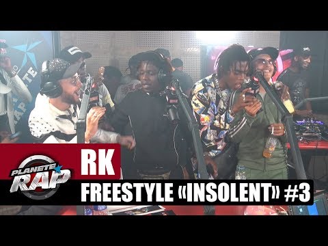 RK - Freestyle "Insolent" [Part 3] avec Koba LaD, SO, Yaro, GLK & 100Bblaz #PlanèteRap