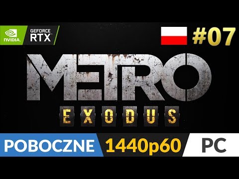 Metro Exodus PL 🌄 #7 (odc.7 Poboczne) ❄️ Maska gazowa i stacja benzynowa | Gameplay po polsku