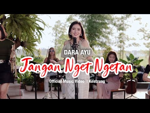 Dara Ayu - Jangan Nget Ngetan (Official Reggae Version)