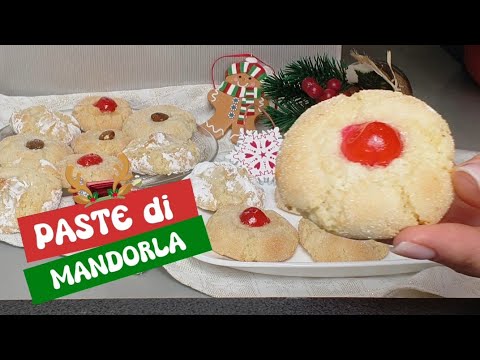 PASTE DI MANDORLA , ricetta originale dei dolcetti siciliani.Ricetta facile 