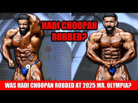Was Hadi Choopan Robbed at the 2025 Mr. Olympia?