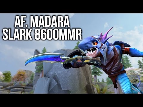 THE GREAT WHITE SLARK - AF. Madara - Dota 2 7.01