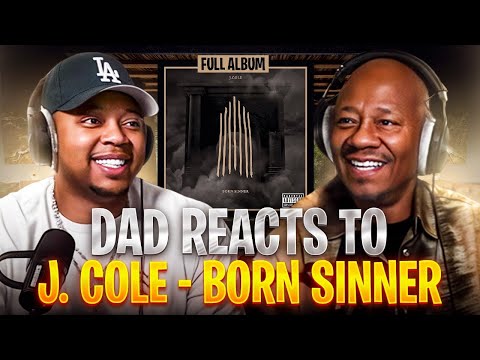 Dad Reacts to J. Cole - Born Sinner