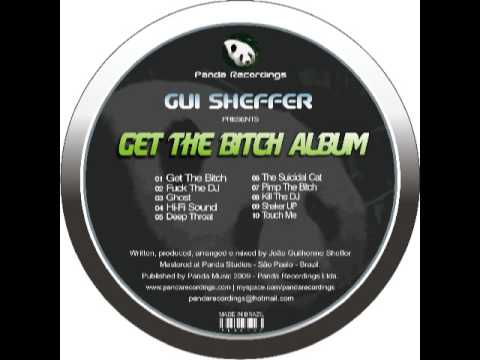 Gui Sheffer - Pimp The Bitch (Original Mix)