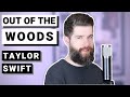 Out of the Woods - Taylor Swift | Cover by Josh Rabenold