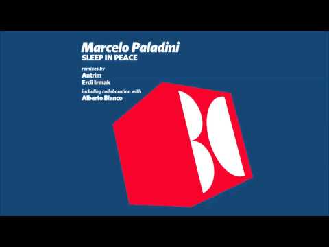 Marcelo Paladini - Sleep in Peace (Original Mix)