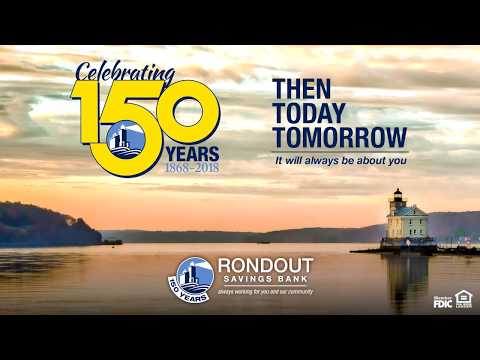 Celebrating 150 years of Rondout Savings Bank