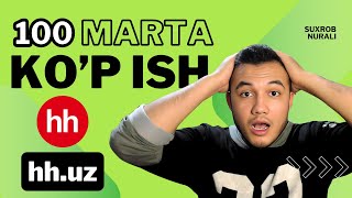 hh.uz Da 100 BAROBAR Ko'p ISH Topish Yo'li 🤯