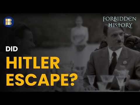 Did Hitler Escape? - Forbidden History - S03 EP3 - History Documentary