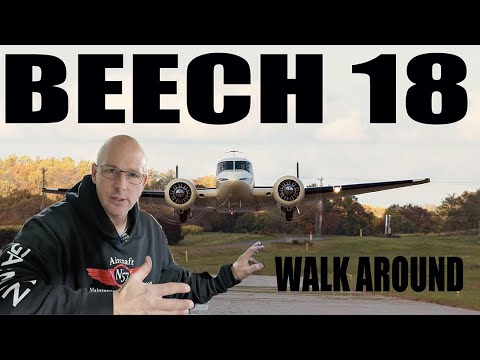Beech 18 Walk Around Inspection