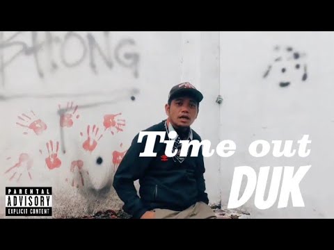 DUK - Time Out ft. ONE Kg x Young Moolah (Official Music Video)
