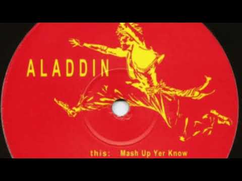 Aladdin | Aphrodite - Mash Up Yer Know 1995