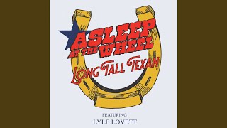 Long Tall Texan (feat. Lyle Lovett)