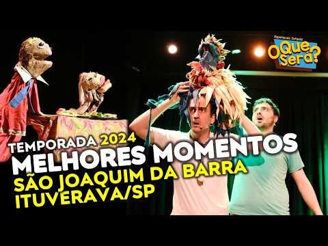 O QUE SERÁ? em SÃO JOAQUIM DA BARRA e ITUVERAVA | Melhores Momentos | Temporada 2024