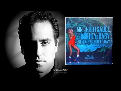 Mr. Bootsauce - Say Baby