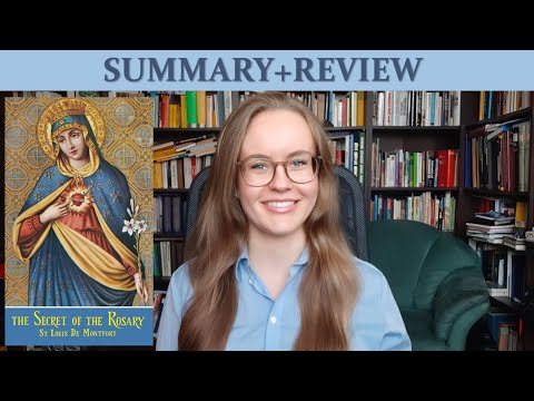 The Secret of the Rosary by St. Louis de Montfort (Summary+Review)