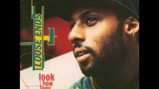 Loose Ends - I don&#39;t need to love (1990)