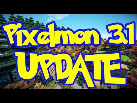 How to update for Pixelmon 3.1!