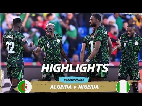 Nigeria 2-0 Algeria 2026 Full Highlights & Goals