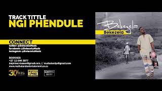 Bekezela - Ngiphendule (Audio)