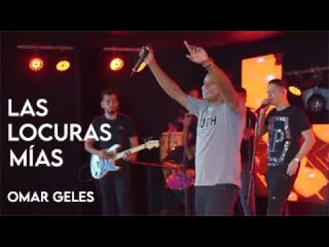 Las Locuras Mías - Omar Geles