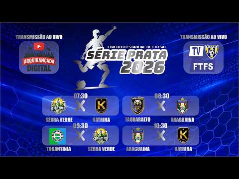 ESTADUAL SÉRIE PRATA FUTSAL - ETAPA TOCANTINIA JOGOS DA PRIMEIRA FASE