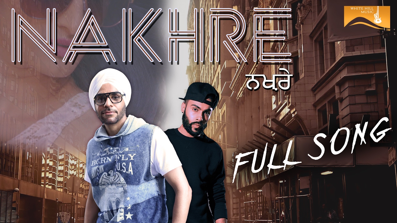 Nakhre Lyrics  | Punjabi | Navdeep, Raxstar | Samrat Chakrabarti