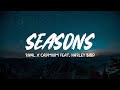 Rival & Cadmium - Seasons (Lyrics / Lyric Video) feat. Harley Bird🎵❤️