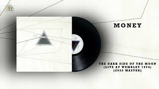 Pink Floyd - Money (Live at Wembley 1974) [2023 Master]