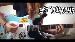 Set Your Goals - Do You Still Hate Me? (Guitar cover)