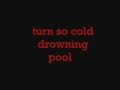 turn so cold (lyrics)