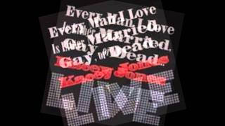 Every Man I Love Is Either Married, Gay, Or Dead - Kacey Jones