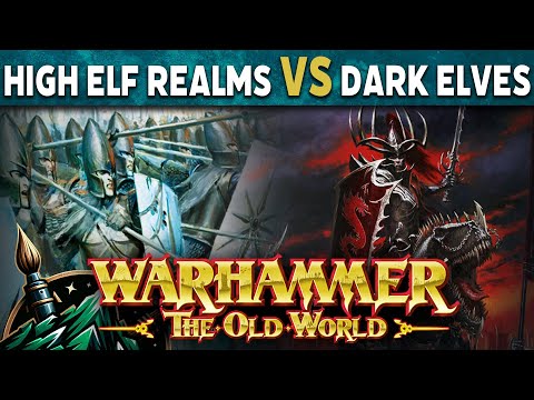 High Elves vs Dark Elves Warhammer The Old World Battle Report