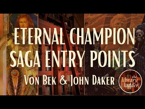 Michael Moorcock's Eternal Champion, Part 2: Von Bek & John Daker  ||  Spoiler-free review