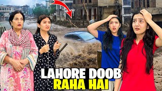 Flood Ki Waja Say Pakistan key Halat Khraab💔| Lahore Is in Danger 😱|Ghr Ka Bura Haal 😭| Sistrology 