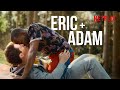 Adam Eric The Story So Far Part 2 Sex Education Netflix