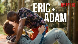 Adam & Eric: The Story So Far (Part 2!) | Sex Education | Netflix